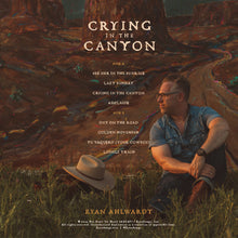 Load image into Gallery viewer, “Crying in the Canyon” Vinyl