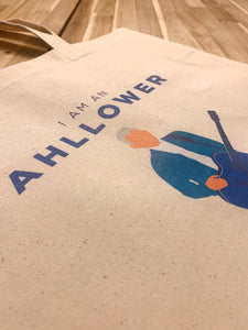"I'm An Ahllower" Tote Bag
